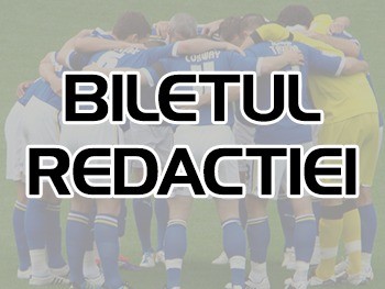 Biletul Redactiei