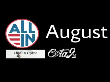 All In August în 10 pasi