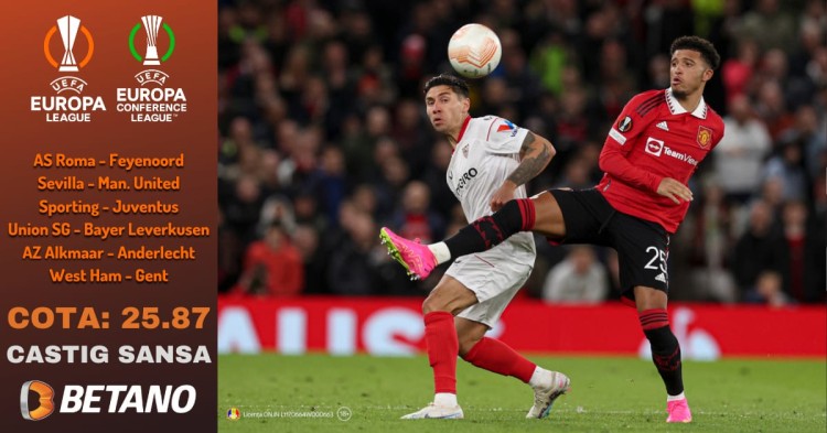 Profită de promoția Câștig Șansă la meciurile din Europa League și Conference League din oferta Betano