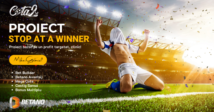 Proiect ”Stop at a Winner” by Mihai Gabriel pe BETANO