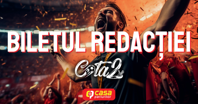BILETUL REDACTIEI COTA 7+ » 06 Aprilie 2024